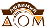 КОМПАНИЯ «ОВА». «Любимый дом»